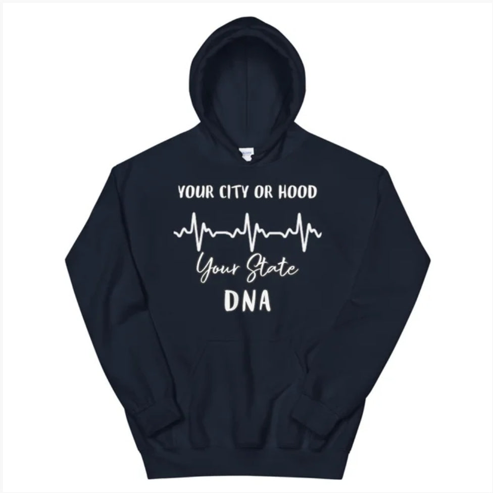 EKG Rep your city / hood/ block/ town/ area DNA Unisex Hoodie 